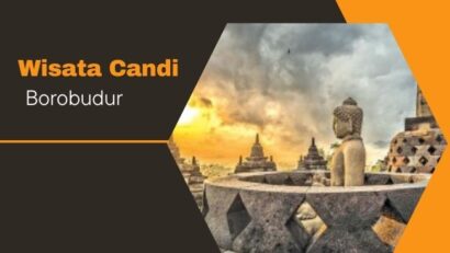 Wisata Candi Borobudur
